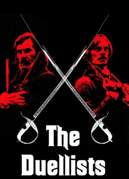 Xem Phim The Duellists Thuyết Minh Online