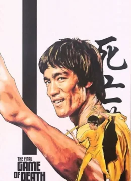 Xem Phim The Final Game of Death Thuyết Minh Online