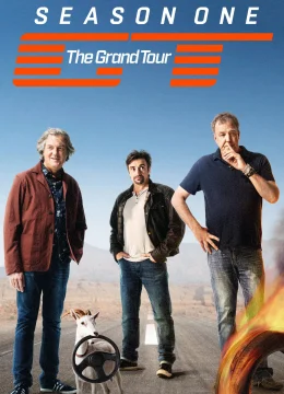 Xem Phim The Grand Tour (Phần 1) Thuyết Minh Online