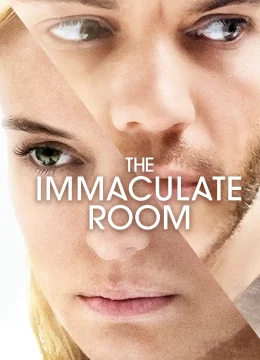 Xem Phim The Immaculate Room Thuyết Minh Online