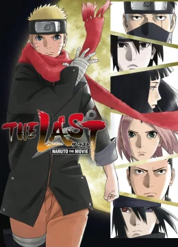 Xem Phim The Last: Naruto the Movie Thuyết Minh Online