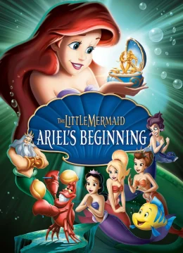Xem Phim The Little Mermaid: Ariel’s Beginning Thuyết Minh Online