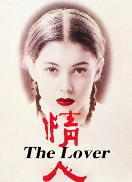 Xem Phim The Lover Thuyết Minh Online