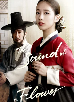 Xem Phim The Sound of a Flower Thuyết Minh Online