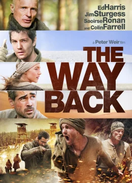 Xem Phim The Way Back Thuyết Minh Online