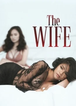 Xem Phim The Wife Thuyết Minh Online