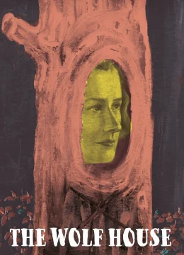 Xem Phim The Wolf House Thuyết Minh Online