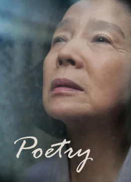 Xem Phim Thi Ca Thuyết Minh Online