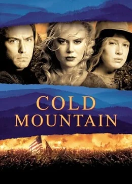 Xem Phim Thị Trấn Cold Mountain Thuyết Minh Online