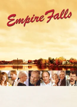 Xem Phim Thị Trấn Empire Falls Thuyết Minh Online