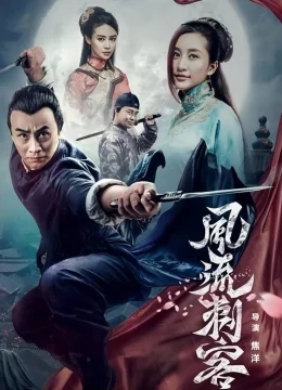 Xem Phim Thích Khách Phong Lưu Thuyết Minh Online