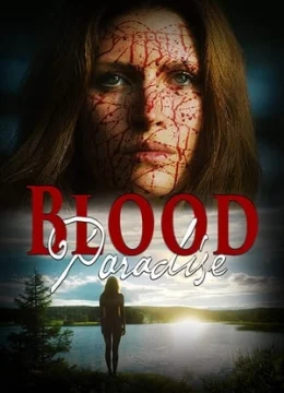 Xem Phim Thiên Đường Máu Thuyết Minh Online