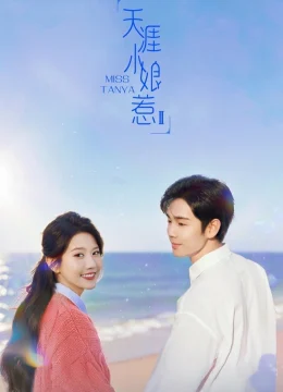 Xem Phim Thiên Nhai Tiểu Nương Nhạ 2 Thuyết Minh Online