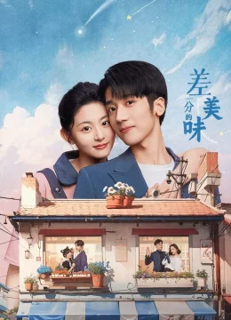 Xem Phim Thiếu Chút Mỹ Vị Thuyết Minh Online