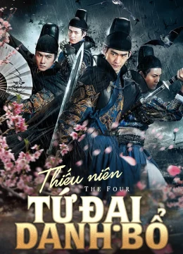 Xem Phim Thiếu Niên Tứ Đại Danh Bổ Thuyết Minh Online
