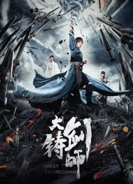 Xem Phim Thợ Rèn Kiếm Vĩ Đại Thuyết Minh Online