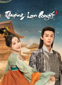 Xem Phim Thương Lan Quyết Thuyết Minh Online