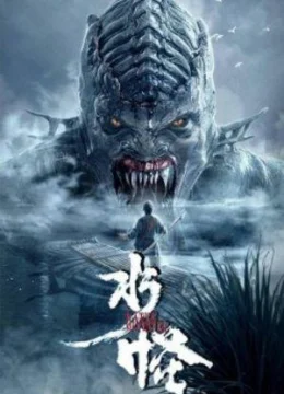 Xem Phim Thuỷ Quái Thuyết Minh Online