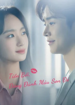 Xem Phim Tiền Bối, Đừng Đánh Màu Son Đó Thuyết Minh Online