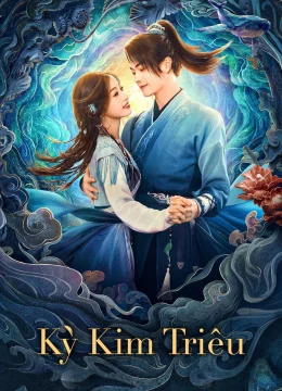 Xem Phim Tiên Kiếm Kỳ Hiệp 6: Kỳ Kim Triêu Thuyết Minh Online