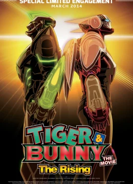 Xem Phim TIGER & BUNNY: Trỗi dậy Thuyết Minh Online