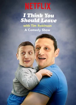 Xem Phim Tim Robinson: Tôi nghĩ bạn nên ra về (Phần 3) Thuyết Minh Online