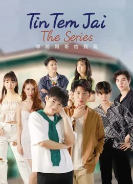 Xem Phim Tin Tem Jai The Series Thuyết Minh Online