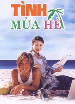 Xem Phim Tình Mùa Hè Thuyết Minh Online