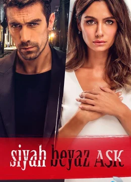 Xem Phim Tình Yêu Đen Trắng Thuyết Minh Online