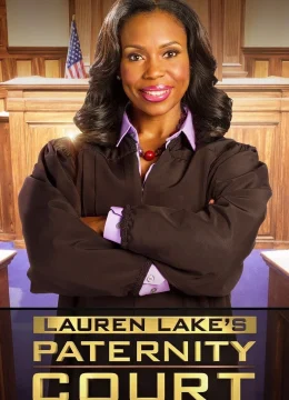 Xem Phim Tòa Án Quan Hệ Cha Con Của Lauren Lake (Phần 6) Thuyết Minh Online