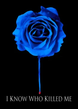 Xem Phim Tôi Biết Kẻ Giết Mình Thuyết Minh Online