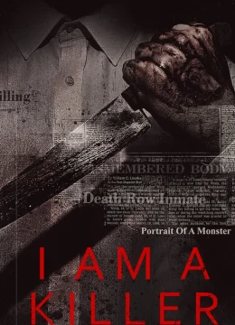 Xem Phim Tôi Là Kẻ Sát Nhân (Phần 6) Thuyết Minh Online