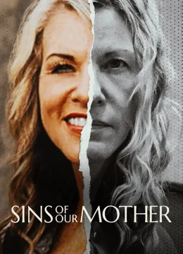 Xem Phim Tội lỗi của người mẹ Thuyết Minh Online