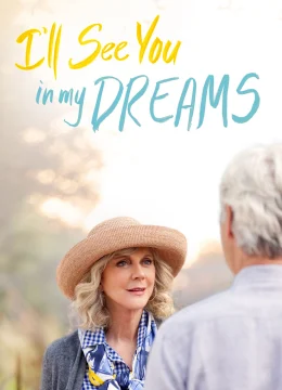 Xem Phim Tôi Thấy Em Trong Giấc Mơ Thuyết Minh Online