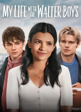 Xem Phim Tôi Và Các Cậu Bé Nhà Walter (Phần 1) Thuyết Minh Online