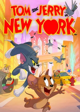 Xem Phim Tom and Jerry in New York (Phần 1) Thuyết Minh Online