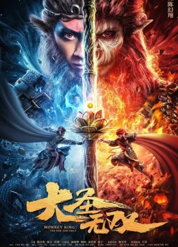 Xem Phim Tôn Ngộ Không: Duy Ngã Độc Tôn (Đại Thánh Vô Song) Thuyết Minh Online