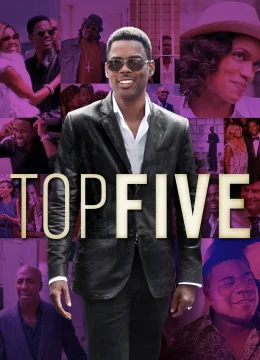 Xem Phim Top Five Thuyết Minh Online