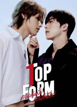 Xem Phim Top Form The Series Thuyết Minh Online