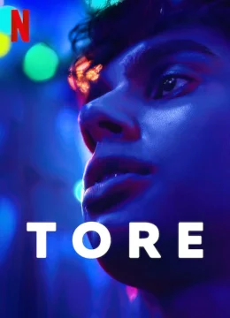 Xem Phim Tore Thuyết Minh Online