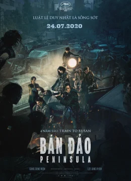 Xem Phim Train To Busan 2: Bán Đảo Peninsula Thuyết Minh Online