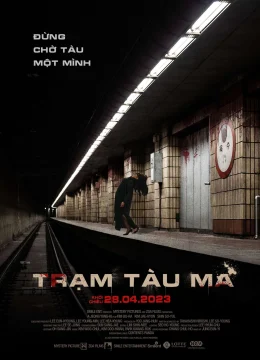 Xem Phim Trạm Tàu Ma Thuyết Minh Online