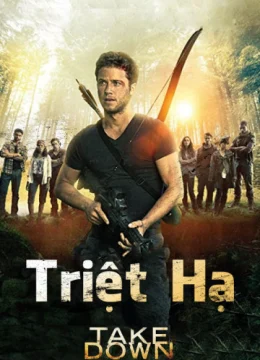 Xem Phim Triệt Hạ Thuyết Minh Online