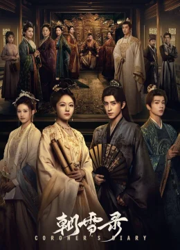 Xem Phim Triều Tuyết Lục Thuyết Minh Online