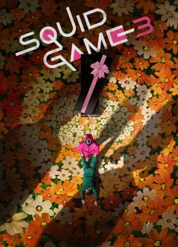 Xem Phim Trò chơi con mực (Phần 3) Thuyết Minh Online