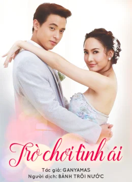 Xem Phim Trò Chơi Tình Ái (Bản Thái) Thuyết Minh Online