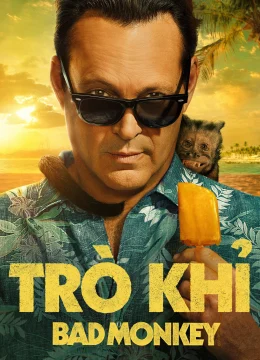 Xem Phim Trò Khỉ Thuyết Minh Online