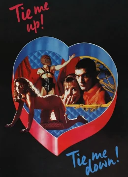 Xem Phim Trói Em Đi! Giữ Em Lại! Thuyết Minh Online