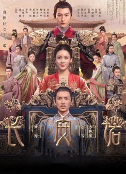 Xem Phim Trường An Nặc Thuyết Minh Online