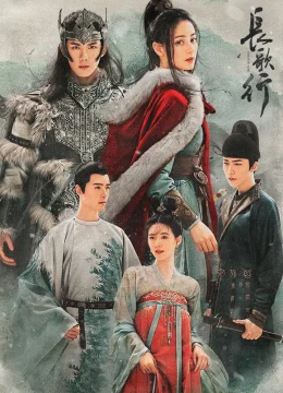 Xem Phim Trường Ca Hành Thuyết Minh Online